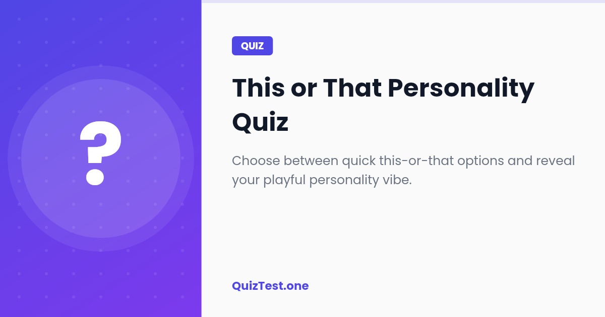 This or That Personality Quiz