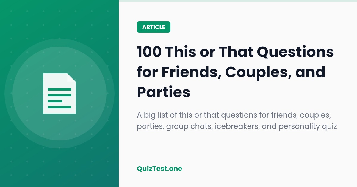 100 This or That Questions for Friends, Couples, Parties, and Group Chats