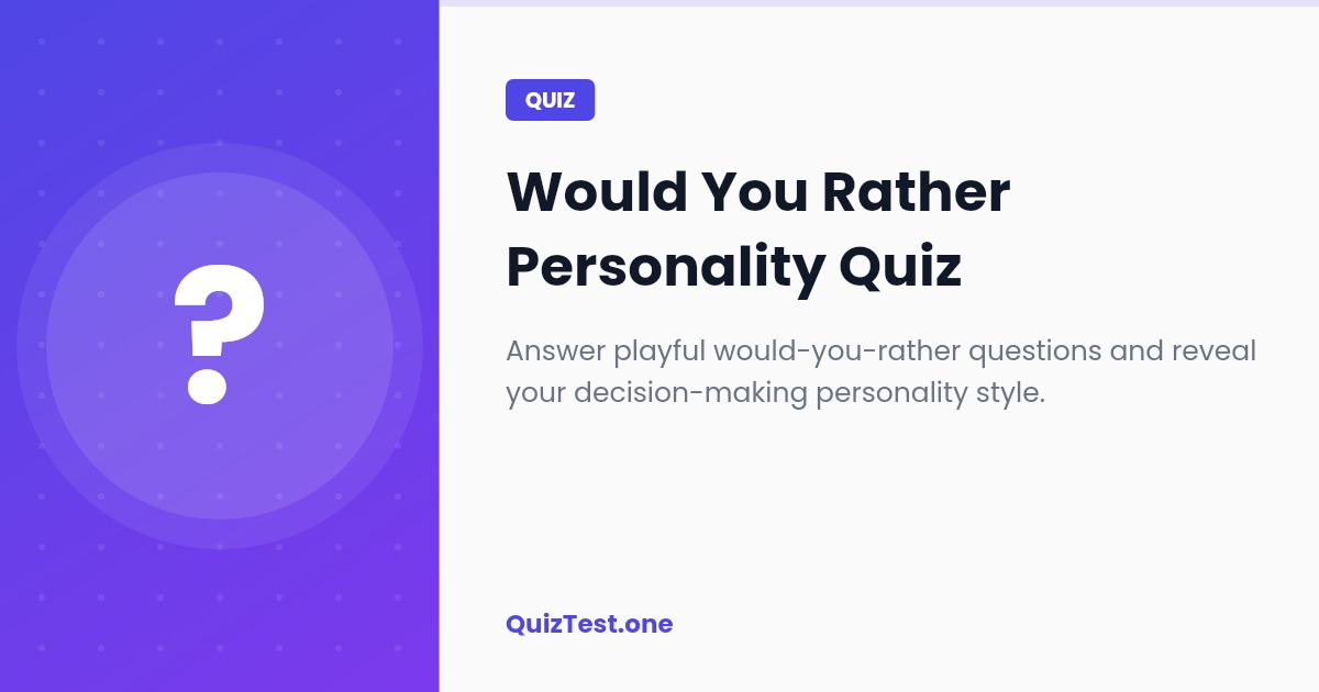 Would You Rather Personality Quiz